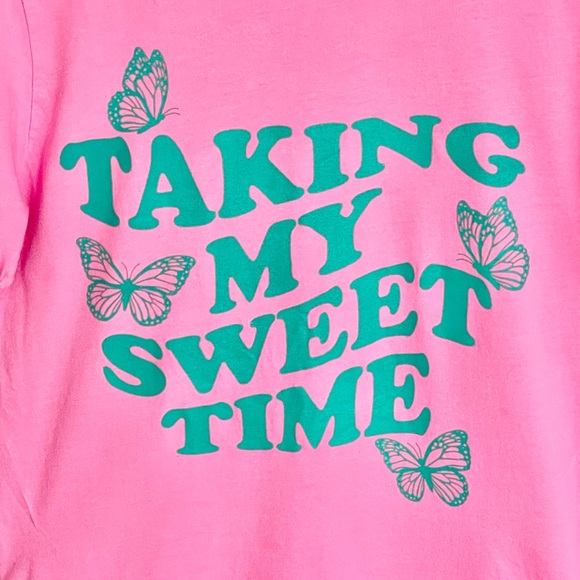 Taking My Sweet Time Font Butterfly Graphic Pink T Shirt Adult size Medium - Picture 3 of 8